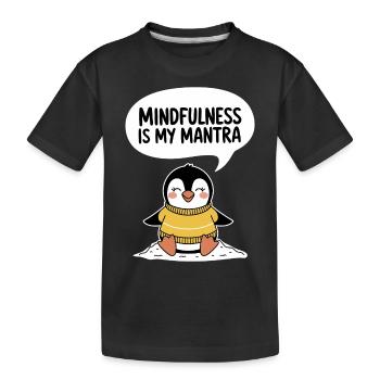 Achtsamkeit Ist Mein Mantra Fröhlicher Pinguin - Kinder Premium Bio T-Shirt - Schwarz - Vorne