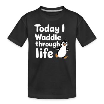 Aujourd’hui, je me dandine dans la vie Pingouin - T-shirt bio Premium Enfant - noir - Devant