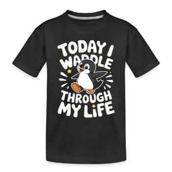 Aujourd’hui, je me dandine dans ma vie Penguin - T-shirt bio Premium Enfant - noir - Devant