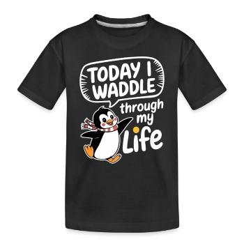 Aujourd’hui, je me dandine dans ma vie Penguin - T-shirt bio Premium Enfant - noir - Devant