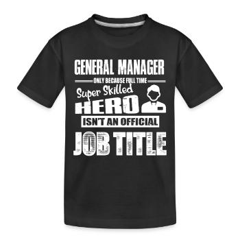 General Manager Job Title - Kids' Premium Organic T-Shirt - black - Front