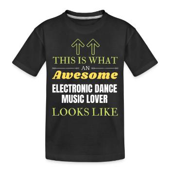 C’est ce qu’aime une musique de danse électronique géniale - T-shirt bio Premium Enfant - noir - Devant