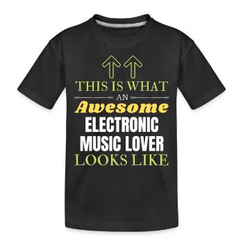 This is what an awesome Electronic music lover loo - Kids' Premium Organic T-Shirt - black - Front