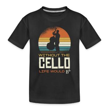 Sans le violoncelle, la vie serait en sib - T-shirt bio Premium Enfant - noir - Devant