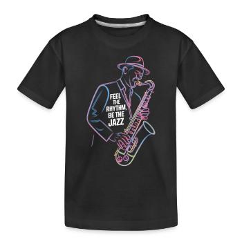 Fühle Den Rhythmus, Sei Der Jazz - Kinder Premium Bio T-Shirt - Schwarz - Vorne