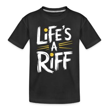 Guitar Player : Life’s A Riff Artwork - T-shirt bio Premium Enfant - noir - Devant
