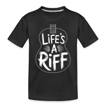 Guitar Player : Life’s A Riff - Mélomanes - T-shirt bio Premium Enfant - noir - Devant