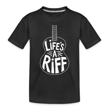 Gitarrenspieler: Life's A Riff - Kinder Premium Bio T-Shirt - Schwarz - Vorne