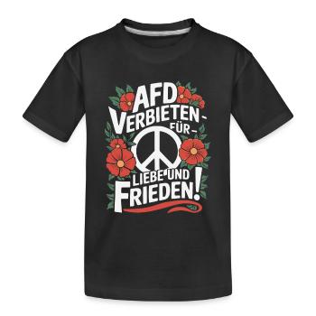 AFD Verbot jetzt! Nazis verbieten - Gegen Rechts - Kinder Premium Bio T-Shirt - Schwarz - Vorne