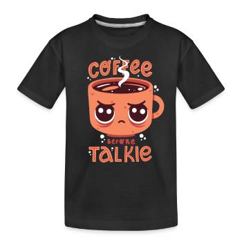 Café Manque de sommeil Fatigue excessive Cernes Fatigué - T-shirt bio Premium Enfant - noir - Devant