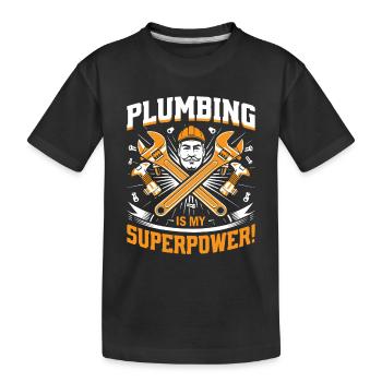 La plomberie est mon superpouvoir ! - T-shirt bio Premium Enfant - noir - Devant