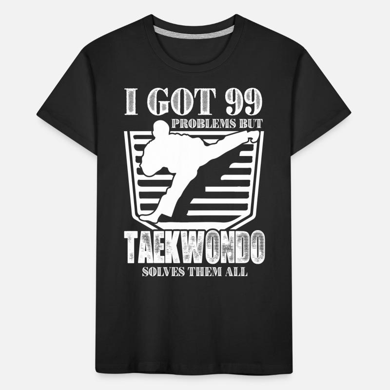 Taekwondo Solves All Problems Kids' Premium Organic T-Shirt