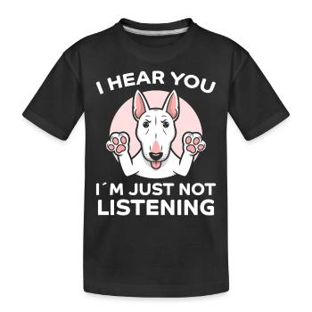 Bullterrier Spruch Lustiges Bullterrier Geschenk - Kinder Premium Bio T-Shirt - Schwarz - Vorne