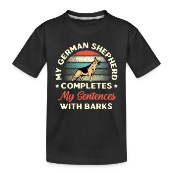 Mein Deutscher Schäferhund vervollständigt meine Sätze mit bar - Kinder Premium Bio T-Shirt - Schwarz - Vorne