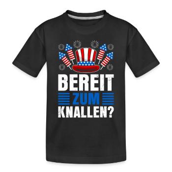 Feuerwerk BEREIT ZUM KNALLEN? Lustiges Böllern - Kinder Premium Bio T-Shirt - Schwarz - Vorne