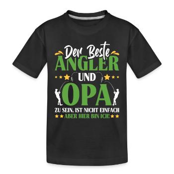 Opi BESTER ANGLER UND OPA SEIN IST NICHT EINFACH - Kinder Premium Bio T-Shirt - Schwarz - Vorne