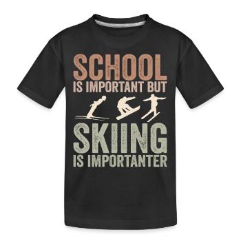 Schule ist wichtig, aber Skifahren ist noch wichtiger - Kinder Premium Bio T-Shirt - Schwarz - Vorne