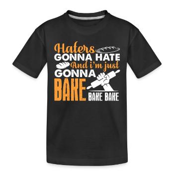 Baking Baker Gonna Bake - Kids' Premium Organic T-Shirt - black - Front