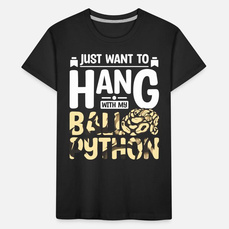 Je veux juste passer du temps avec mon python royal T-shirt bio Premium Enfant