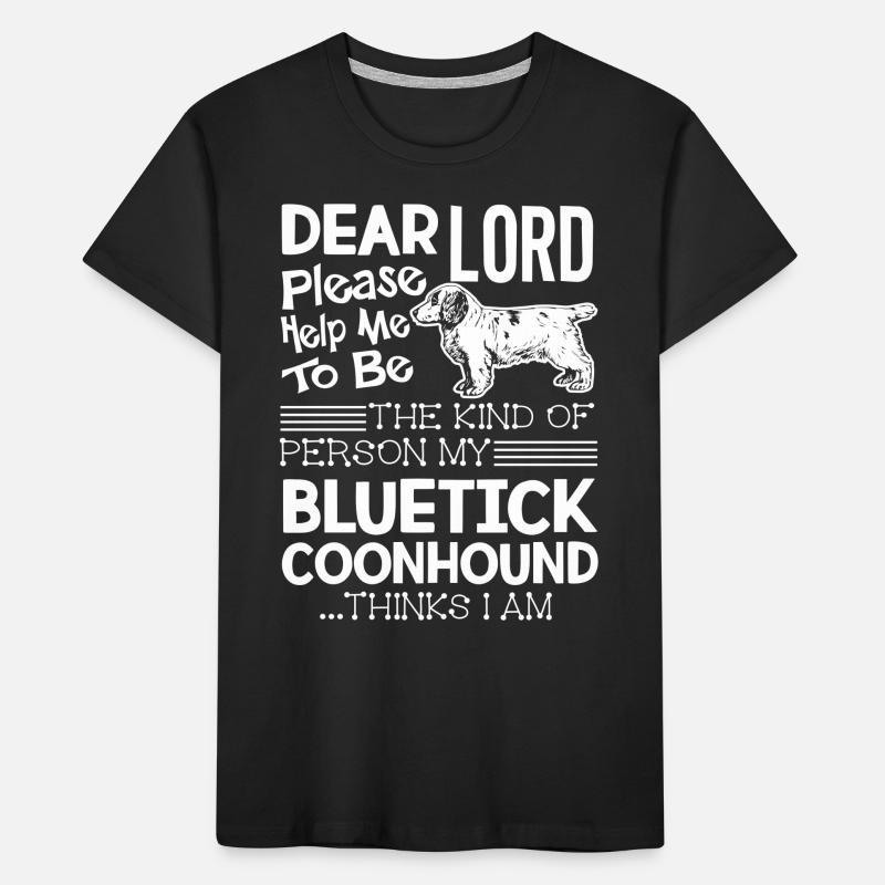 Bluetick Coonhound Please Help Me Kids' Premium Organic T-Shirt