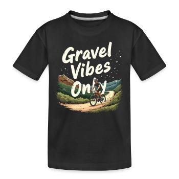 Gravel Vibes Only Gravel Bike Gravel Fahrrad - Kids' Premium Organic T-Shirt - black - Front