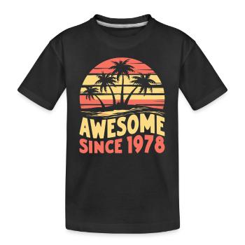 Awesome Since 1978 Birthday - Kids' Premium Organic T-Shirt - black - Front