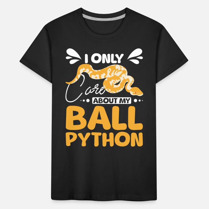 Je ne me soucie que de mon python royal T-shirt bio Premium Enfant