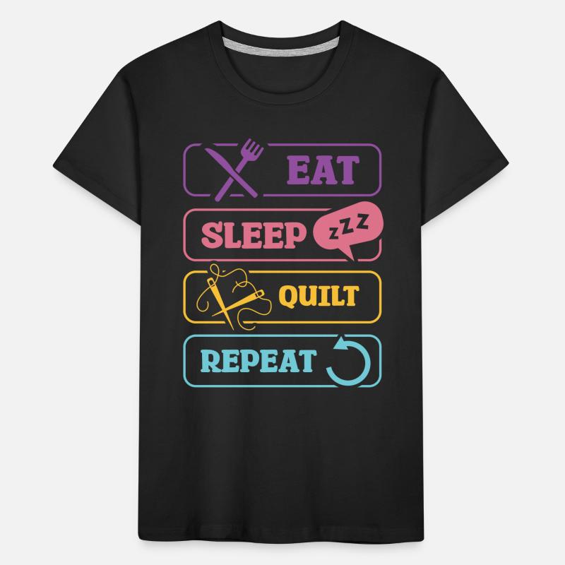 Eat Sleep Quilt Repeat Pattern Design Kids' Premium Organic T-Shirt
