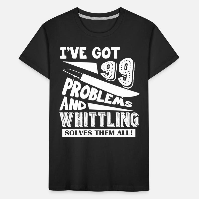 Whittling Solves All Problems Kids' Premium Organic T-Shirt