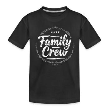 Family Crew Family Large Family Families - Kids' Premium Organic T-Shirt - black - Front
