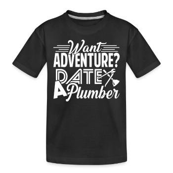 Plumber Date A Plumber - Kids' Premium Organic T-Shirt - black - Front