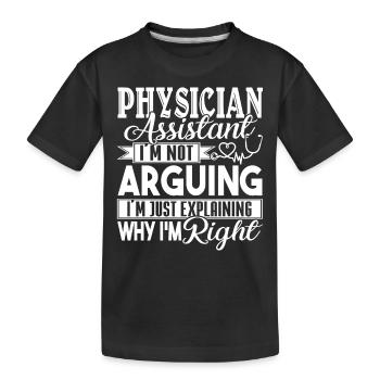 Physician Assistant Funny Physician Assistant - Kids' Premium Organic T-Shirt - black - Front