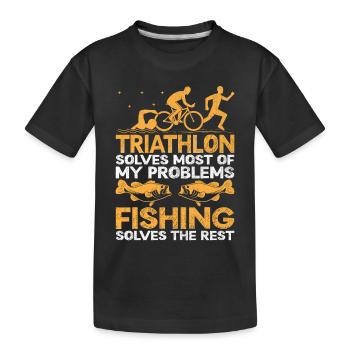 Triathlon Solves Most Of My Problems Fishing Solve - Kids' Premium Organic T-Shirt - black - Front