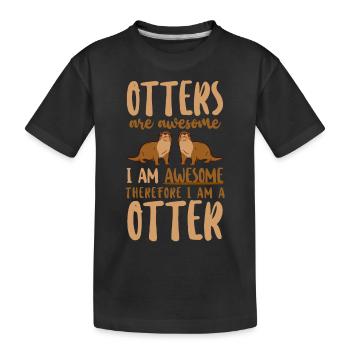 Loutre Les loutres sont géniales je suis - T-shirt bio Premium Enfant - noir - Devant