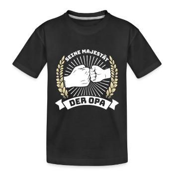 Opi SEINE MAJESTÄT DER OPA Lustiges Großvater - Kinder Premium Bio T-Shirt - Schwarz - Vorne