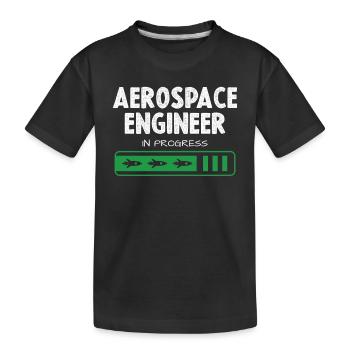 Luft- und Raumfahrtingenieur In Fortschritt - Kinder Premium Bio T-Shirt - Schwarz - Vorne
