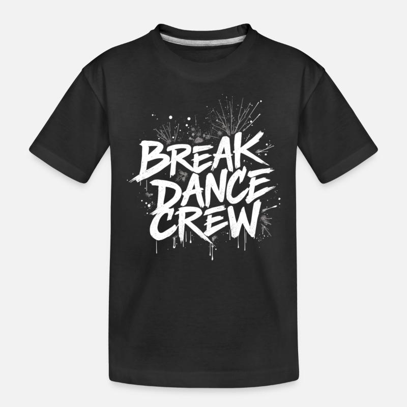 Breakdance Crew Breakdance Breakdancing Breakdance - T-shirt bio Premium Enfant - noir
