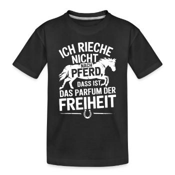 Ja ich rieche nach Pferd, Pferdeliebhaber Reiterin - Kinder Premium Bio T-Shirt - Schwarz - Vorne
