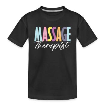 Massage Therapist Colorful Inspiration - Kids' Premium Organic T-Shirt - black - Front