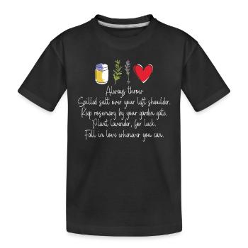 Salz Über Die Linke Schulter Werfen Rosmarin Im - Kinder Premium Bio T-Shirt - Schwarz - Vorne