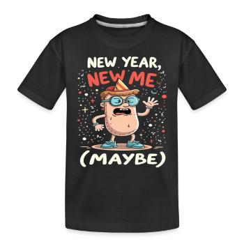 New Year New Me Maybe - Kids' Premium Organic T-Shirt - black - Front