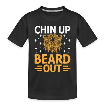 Chin Up Beard Out Facial Hair Beards Man - Kids' Premium Organic T-Shirt - black - Front