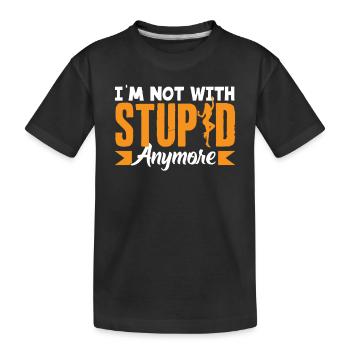 I'm No Longer In The Stupid Divorce - Kids' Premium Organic T-Shirt - black - Front