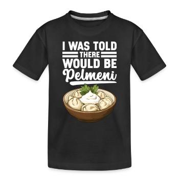 Pelmeni Russian Cuisine - Kids' Premium Organic T-Shirt - black - Front