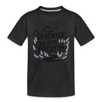 Vertraue dem Prozess für einen Optimisten - Kinder Premium Bio T-Shirt - Schwarz - Vorne