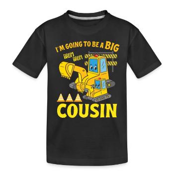 L’excavatrice enfant est prête à être une grande cousine - T-shirt bio Premium Enfant - noir - Devant