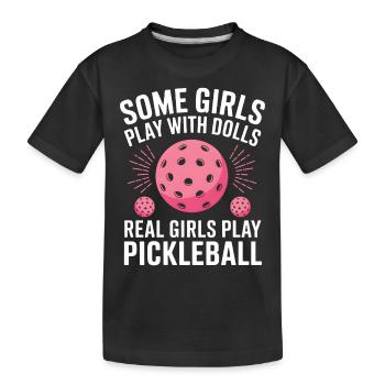 Pickleball Saying Girl Joke Pickleball Gift - Kids' Premium Organic T-Shirt - black - Front