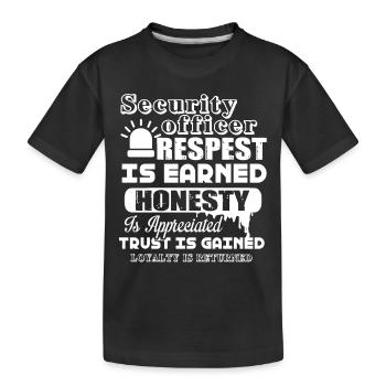 Security Officer Security Officer Respect - Kids' Premium Organic T-Shirt - black - Front