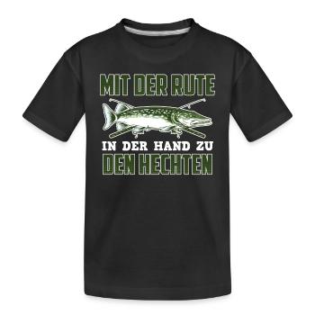 Hecht Angler MIT DER RUTE IN DER HAND ZU DEN - Kinder Premium Bio T-Shirt - Schwarz - Vorne