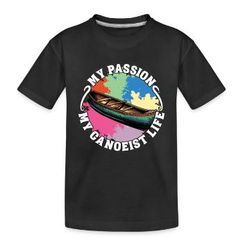Canoë Ma passion Ma vie de canoë Pagayer - T-shirt bio Premium Enfant - noir - Devant